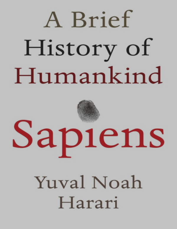 Sapiens: A Brief History of Humankind