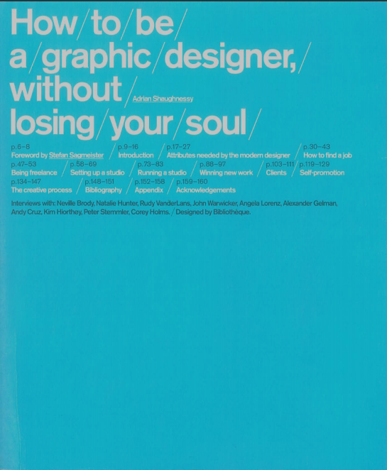 How to Be a Graphic Designer Without Losing Your Soul
