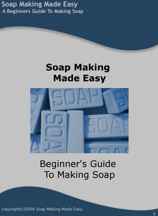 Soap Making Made Easy
