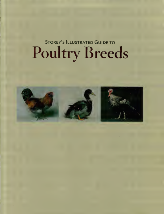 Storey's Illustrated Guide to Poultry Breeds