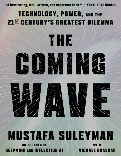 The Coming Wave