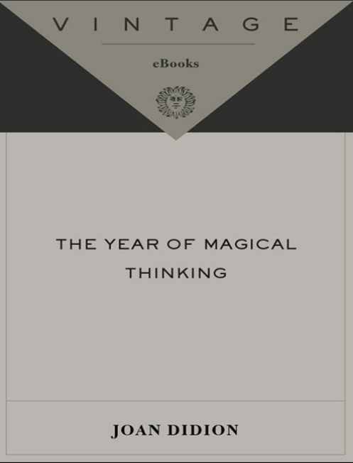The Year of Magical Thinking